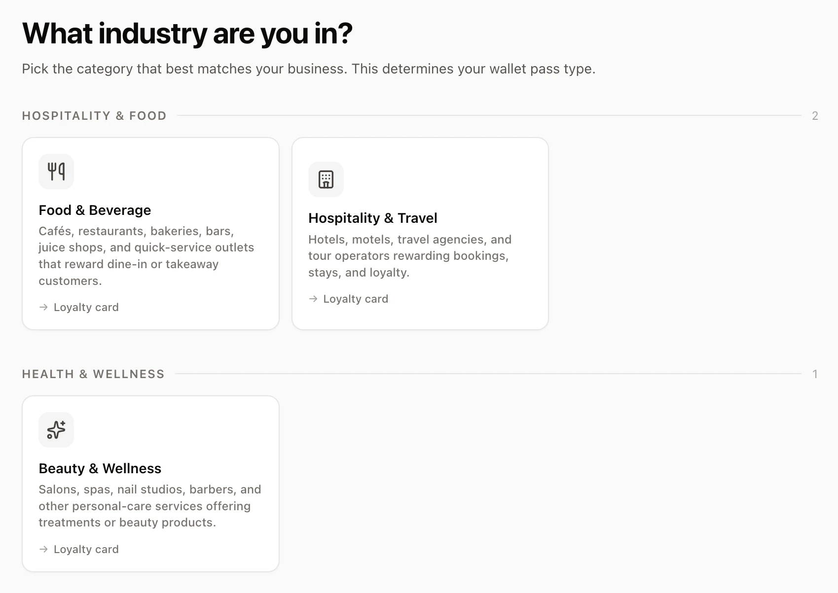Tell it what kind of business you run